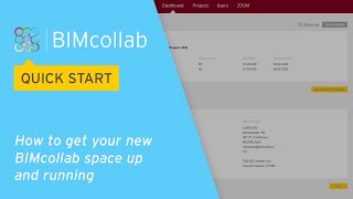 BIMcollab Quick Start How to get your new BIMcollab space up and running [upl. by Klement]