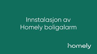 Full installasjonsveiledning til Homely boligalarm [upl. by Fonsie]