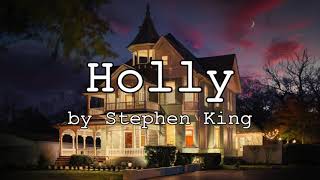 Holly by Stephen KingPart 4AudiobookSlideshow [upl. by Eyanaj800]