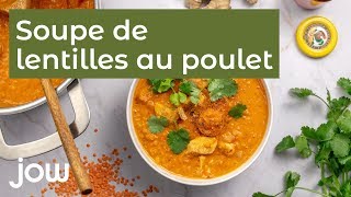 Soupe de lentilles au poulet [upl. by Oribelle]