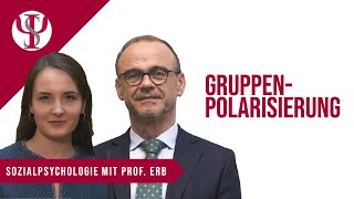 Gruppenpolarisierung  Sozialpsychologie mit Prof Erb [upl. by Ule770]