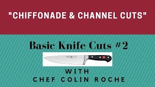 How to Chiffonade Zest and make Channel Cuts [upl. by Nueovas]