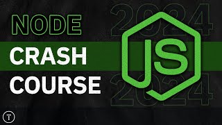 Nodejs Crash Course [upl. by Carolann]