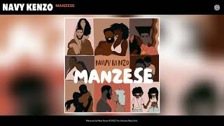 Navy Kenzo  Manzese Official Audio [upl. by Philo]