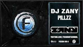 DJ Zany  Pillzz [upl. by Ardnasil]