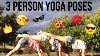 3 person yoga poses  true wannabes [upl. by Odradlig64]