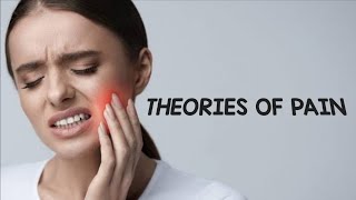 THEORIES OF PAIN  ORAL SURGERY [upl. by Anahpos518]