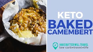 Keto baked camembert  perfect for entertaining [upl. by Akiraa]