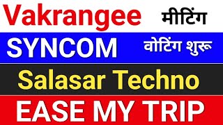 vakrangee stock latest news salasar techno syncom formulations easemytrip share latest news [upl. by Idoc913]