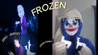 FROZEN WITH ZERO BUDGET  JOKER FUNNY [upl. by Kelula]