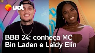 BBB 24 Conheça MC Bin Laden camarote e Leidy Elin pipoca anunciados participantes do reality [upl. by Rigdon]