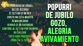 🔥PODEROSO DE ISRAEL  ALABANZAS ALEGRES  EL SEÑOR ES MI REY OLEO DE ALEGRIA REMOLINEANDO Y MAS [upl. by Eniamrej546]