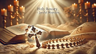 Holy Rosary for Today Monday  Joyful Mysteries  Meditative Prayer and Reflection [upl. by Nnad]