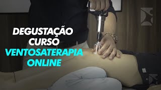 Degustação Curso Ventosaterapia Online [upl. by Kunkle]