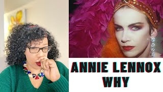 ANNIE LENNOX  WHY First time listening to this song  REACTION [upl. by Peltz]