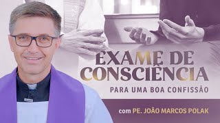 Exame de Consciência para uma Boa Confissão [upl. by Rabka]