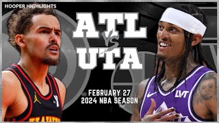 Utah Jazz vs Atlanta Hawks Full Game Highlights  Feb 27  2024 NBA Season [upl. by Azaria]