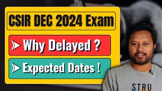 CSIR NET Dec 2024 Delayed  Expected Exam Dates amp Reasons  All Bout Chemistry  csirnet delayed [upl. by Enilrac]