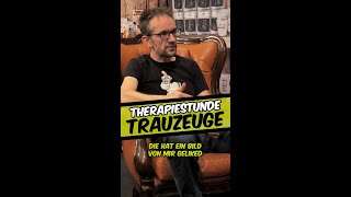 Therapiestunde  Der Trauzeuge 🦄 [upl. by Moyers]