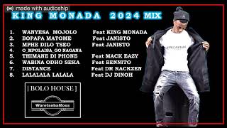 KING MONADA 8 TRACKS 2024 MIX [upl. by Raymond]