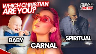 How To Know If You Are A Baby Carnal or Spiritual Christian  Church Gone Wild 4 [upl. by Atikaj]