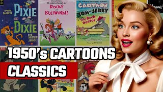 BEST 1950s Cartoons You Wish Were Still On The Air [upl. by Yalonda999]