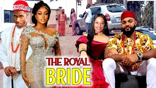 THE ANOINTED BRIDE SEASON 3amp4 WATCH CHIDI DIKESTEPHEN ODIMGBEUCHE MONTANA ON THIS MOVIE 2023 NIG [upl. by Oirevas826]