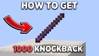 How to Get Knockback 1000 Stick in Minecraft  Any version [upl. by Leibarg]