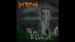 Dystopian quotThe Living Willquot FULL ALBUM [upl. by Diraj]