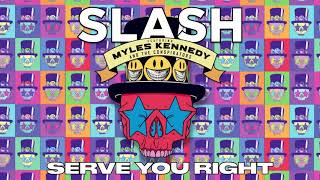 SLASH FT MYLES KENNEDY amp THE CONSPIRATORS  quotServe You Rightquot Full Song Static Video [upl. by Yevad795]