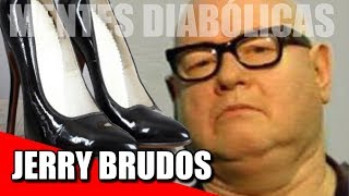 JERRY BRUDOS  Paixão por Sapatos [upl. by Auqenahs]