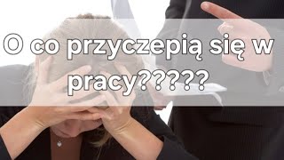 Najgłupsze rzeczy o które doczepią się w pracy [upl. by Asiled622]