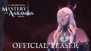 The Dragon Prince  Season 7 Official Teaser FANMADE [upl. by Necaj737]