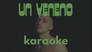 CTangana  Un Veneno Karaoke [upl. by Curran63]