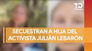 Hija de activista Julián LeBarón es liberada tras ser retenida en Chihuahua [upl. by Rodrique18]