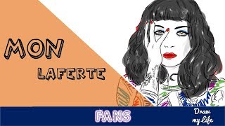 MON LAFERTE  Draw my Life [upl. by Eemak]