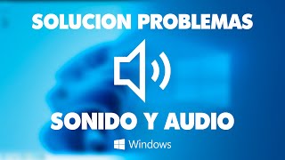 Cómo solucionar el problema de sonido y audio en Windows 10  11 [upl. by Linneman]