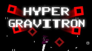 TOP 3 quotHYPER GRAVITRONquot Extreme Demon by exsii  Geometry Dash 22 [upl. by Enhpad]