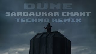 SARDAUKAR CHANT  TECHNO REMIX  DUNE 2021 [upl. by Philipp]