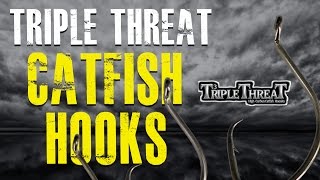 Triple Threat Catfish Hooks How To Fish Choosing Hook Size [upl. by Harriott329]