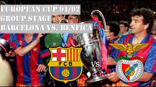 European Cup 9192  Group Stage  Barcelona vs Benfica [upl. by Alrak]