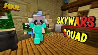 I Play Hive SkyWars in Squad 💀  Mcpe Hive SkyWars [upl. by Aramat]