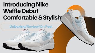 Nike Debut Nike Waffle Debut on Feet Review  DH9522101 WhiteClearBlackOrange [upl. by Aicilec]