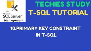 10 PRIMARY KEY Constraint in TSQL  SQL [upl. by Beall638]