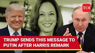 Trumps Special Message For Putin After Support Kamala Harris Remark Well Your Favour [upl. by Colp]