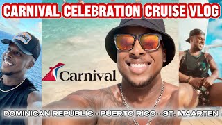 🛳️ 2024 Carnival CELEBRATION 🎉 Cruise Adventure Dominican Republic Puerto Rico St Maarten [upl. by Anitsrik]