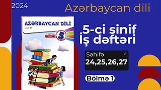 5ci sinif Azərbaycan dili iş dəftəri səh24252627 [upl. by Somerset]