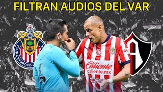 🚨R0B0 del arbitraje a Chivas Así el audio entre César Ramos y VAR  Chivas vs Atlas Play In penal [upl. by Moyer]