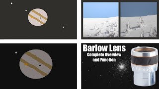 Barlow Lens  Complete Overview and Function [upl. by Macomber]