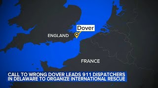 Call to wrong Dover leads 911 dispatchers in Delaware to organize international rescue [upl. by Netsruk485]